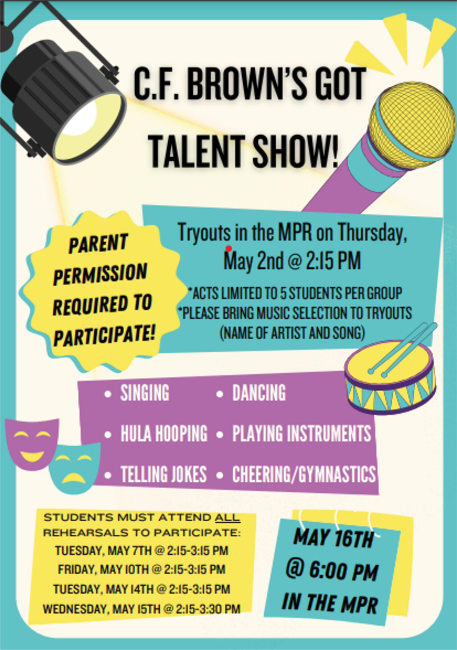 C.F. Brown's Got Talent Show - Tryouts 5/2/24 @ 2:15pm